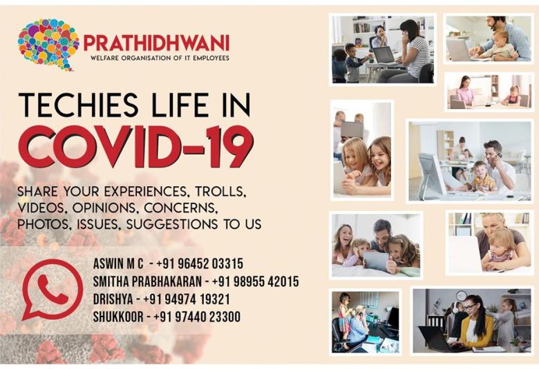 ടെക്കീസ് ലൈഫ്@#Covid19