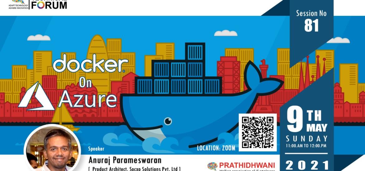 Prathidhwani Technical Forum is conducting a session on Docker 
