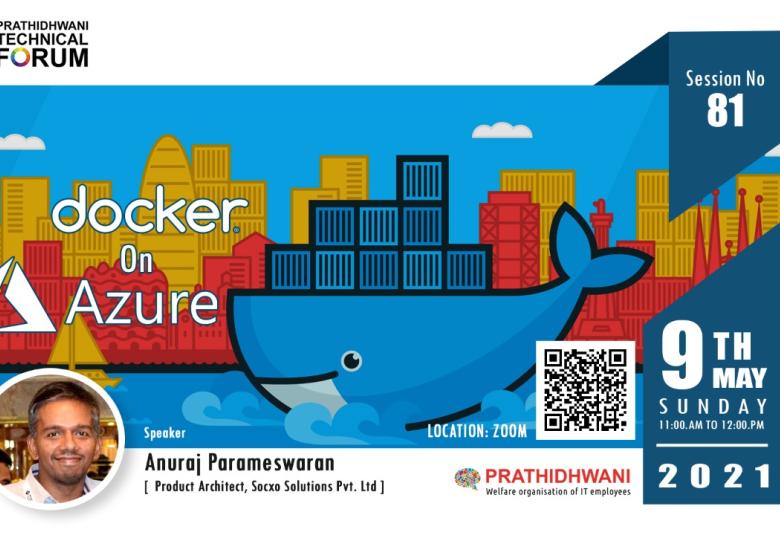Prathidhwani Technical Forum is conducting a session on Docker 